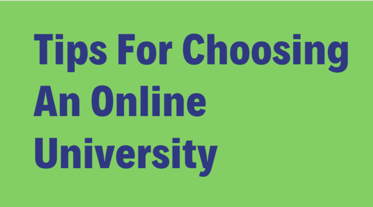 Tips For Choosing An Online University